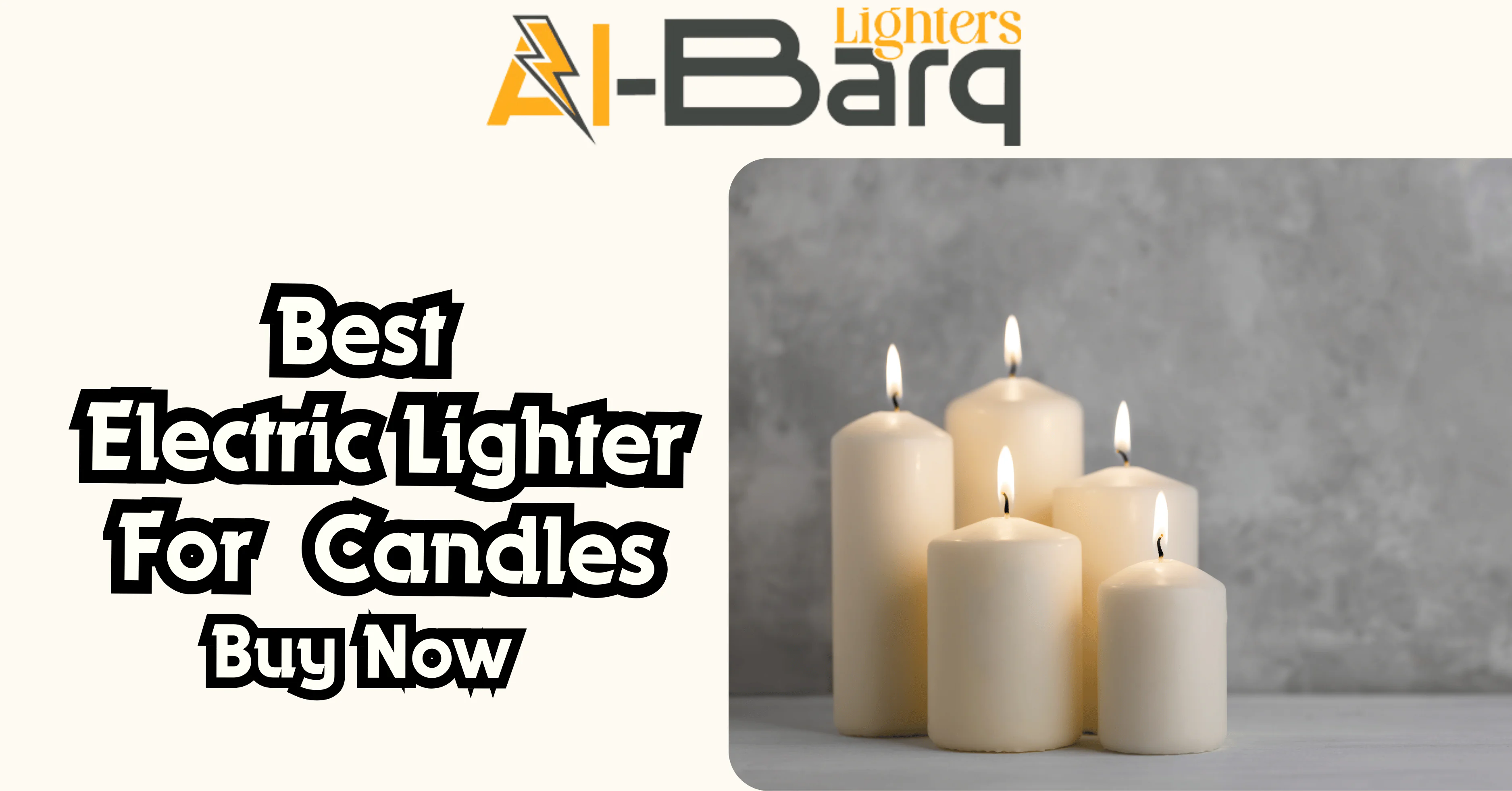 Best Lighter for Electric Candles